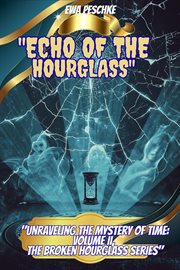 Echo of the Hourglass VOLUMEN II cover image