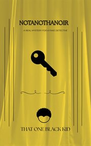 Notanothanoir : The Unrequited One-Acts cover image