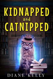 Kidnapped and Catnipped cover image