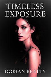 Timeless Exposure cover image