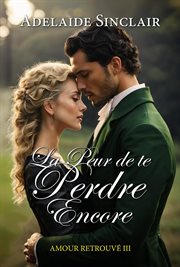 La Peur de te Perdre Encore cover image