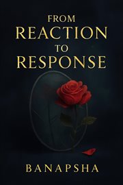 From Reaction to Response cover image