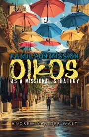 Family on Mission: Oikos as a Missional Strategy cover image