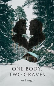 One Body, Two Graves cover image