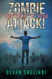 Zombie Attack! Master of the Dead cover image