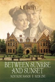 Between Sunrise and Sunset cover image