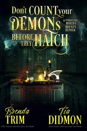 Don't Count Your Demons Before They Hatch cover image