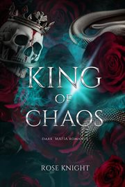 King of Chaos: Dark Mafia Romance cover image