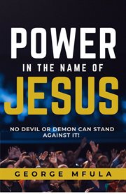 Power in the Name of Jesus cover image