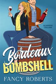 Bordeaux Bombshell cover image