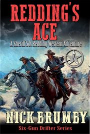 Redding's Ace: A Sheriff Sol Redding Western Adventure #2 cover image