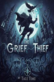 The Grief Thief cover image