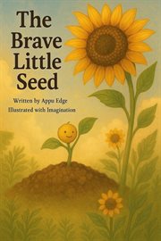 The Brave Little Seed cover image