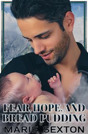Fear, Hope, and Bread Pudding cover image