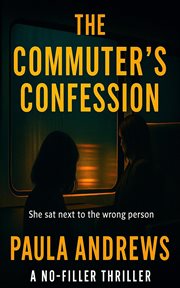 The Commuter's Confession cover image