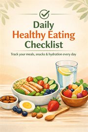 Daily Healthy Eating Checklist! cover image