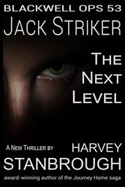 Jack Striker the Next Level cover image