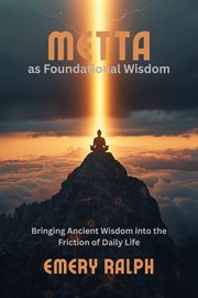 Metta as Foundational Wisdom cover image