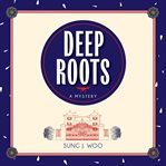 Deep Roots cover image