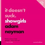 It Doesn't Suck : Showgirls cover image