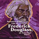 Narrative of the Life of Frederick Douglass, an American Slave cover image
