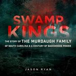 Swamp Kings cover image