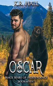 Black Bears of Independence : Oscar cover image
