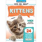 Kids Ask About Kittens cover image