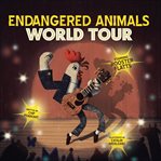 Endangered Animals World Tour cover image