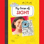 My Sense of Sight cover image