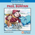 The Adventures of Paul Bunyan cover image