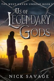 Us of Legendary Gods cover image