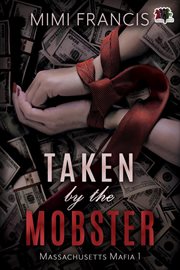 Taken by the Mobster cover image