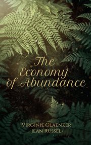 The Economy of Abundance cover image