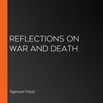 Reflections on War and Death cover image
