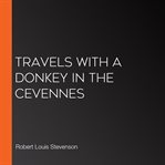 Travels With a Donkey in the Cevennes cover image