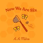 Now We Are Six cover image