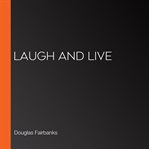 Laugh and Live cover image