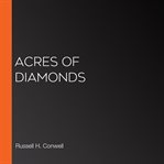 Acres of Diamonds cover image
