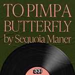 Kendrick Lamar's to Pimp a Butterfly cover image