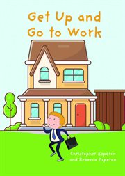 Get Up and Go to Work cover image