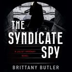 The Syndicate Spy cover image