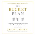 The Bucket Plan® cover image