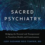 Sacred Psychiatry cover image