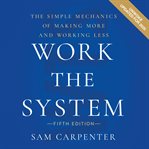 Work the System cover image