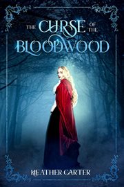 The curse of the bloodwood cover image