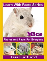 Mice photos and facts for everyone cover image