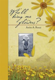 Who'll Bring Me Flowers? cover image