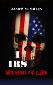 I IRS (My Hell of Life) cover image