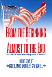 From the Beginning to Almost to the End cover image